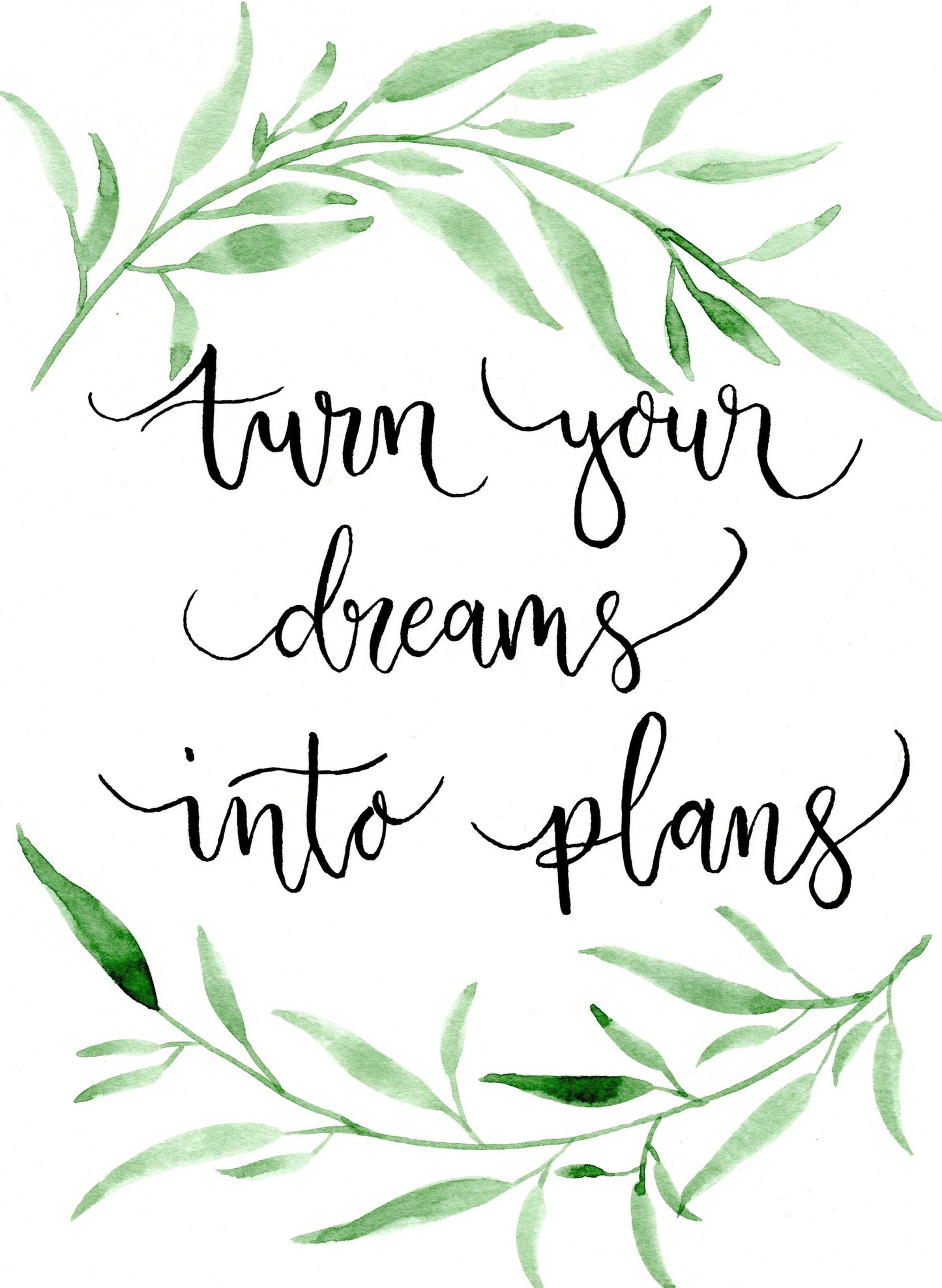 "Dreams To Plans" - art print