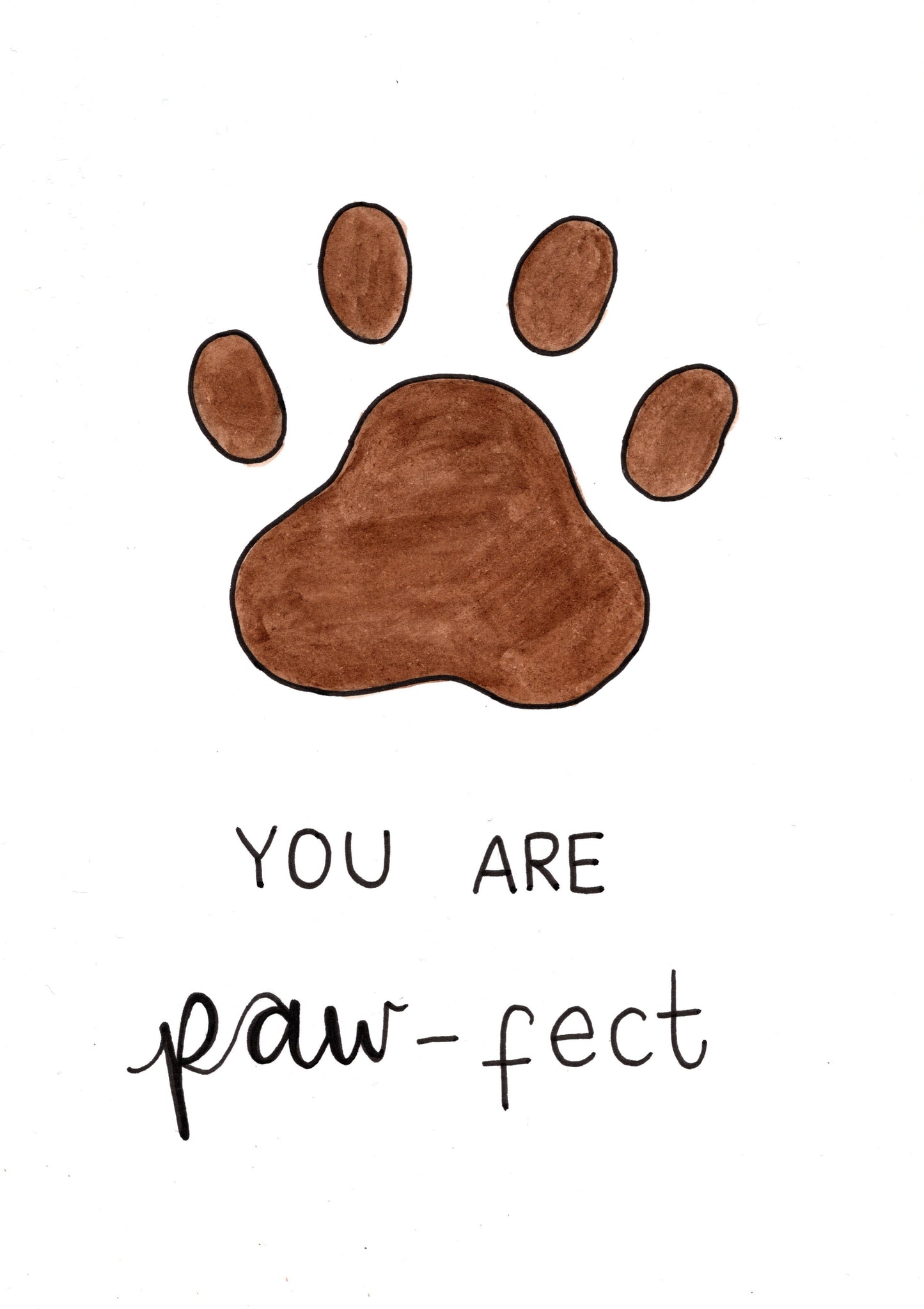 You Are Paw-fect - card